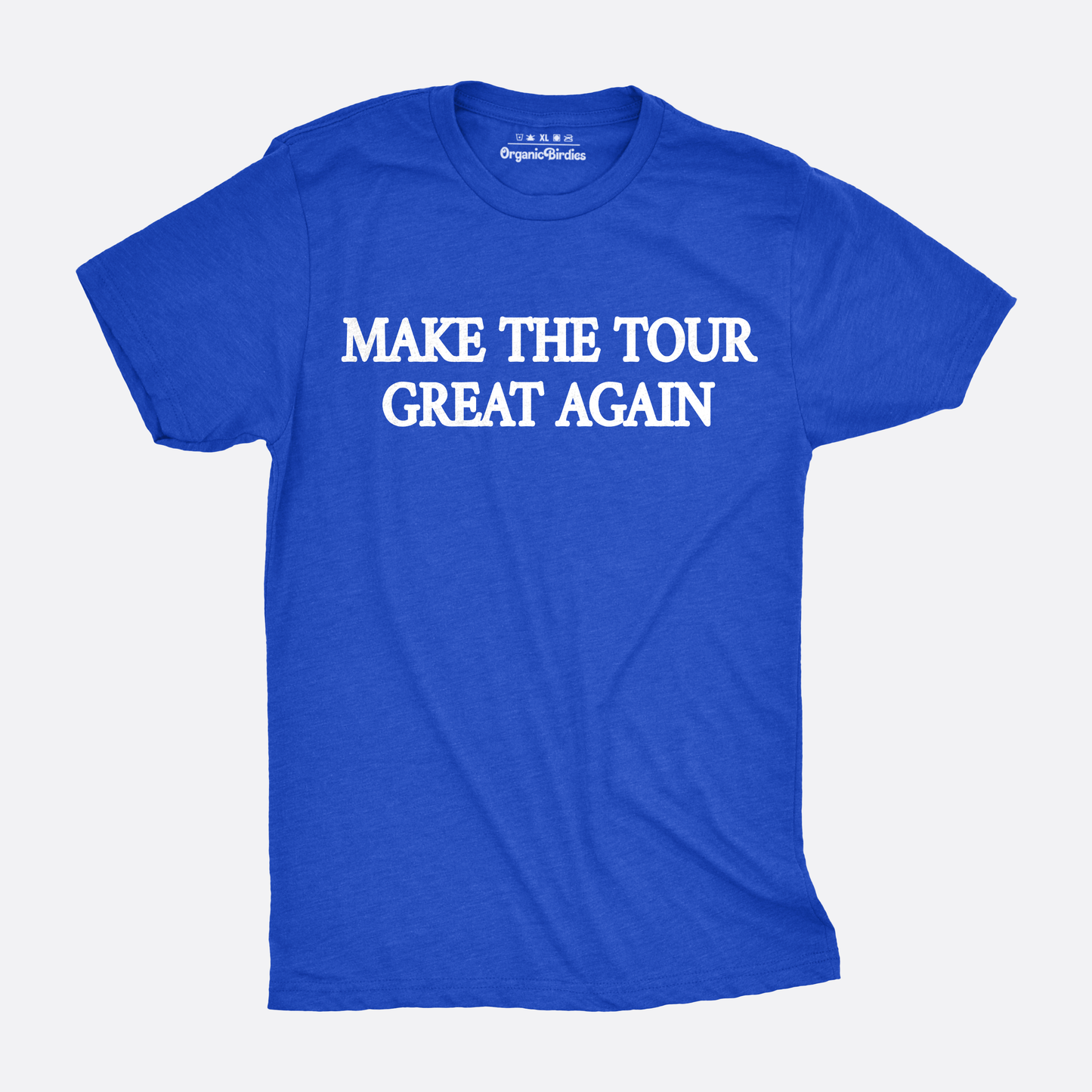 Make The Tour Great Again Tee