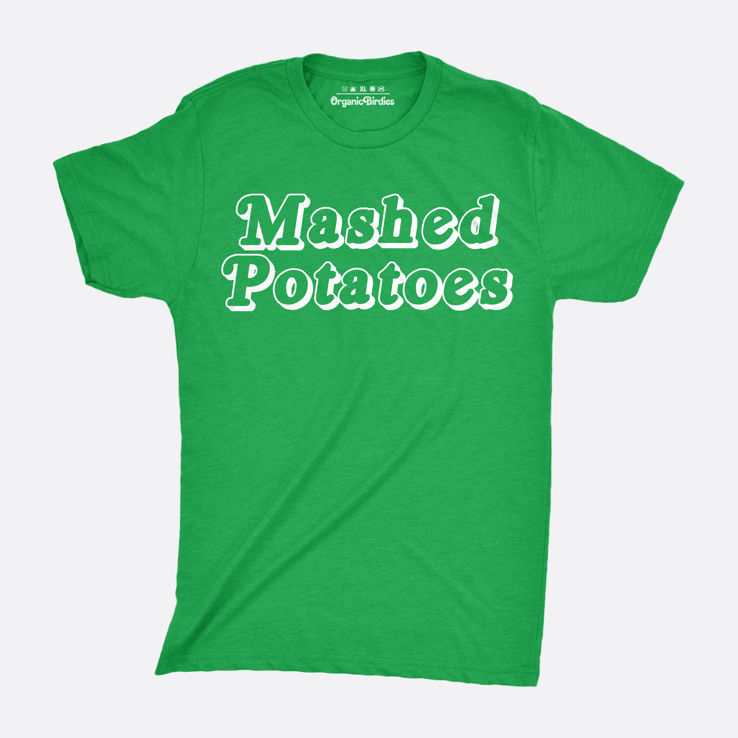 "Mashed Potatoes!" Tee
