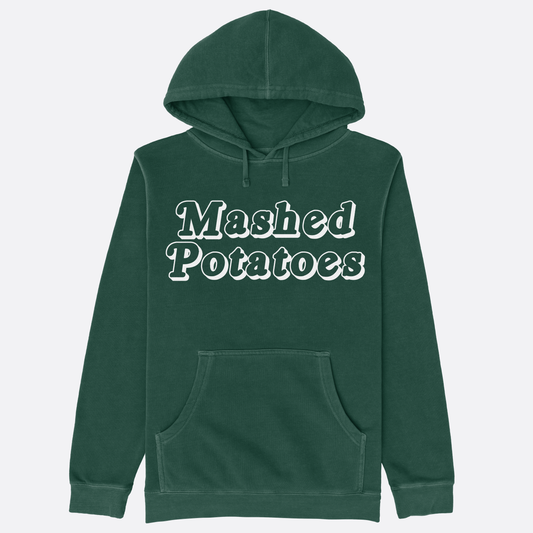 Mashed Potatoes Hoodie