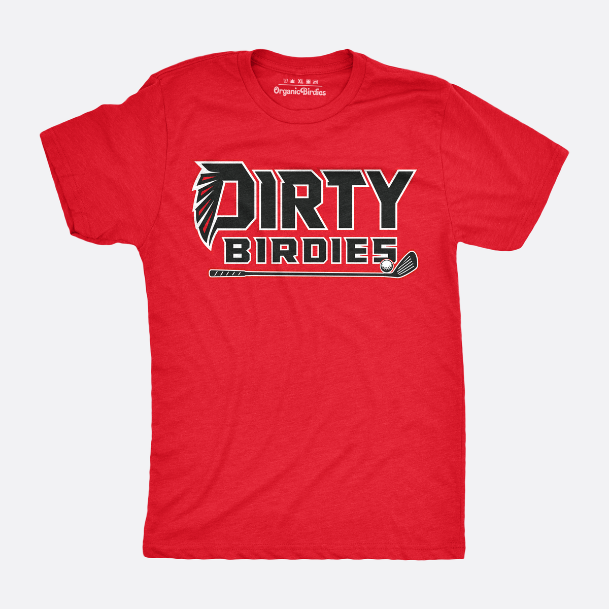 Dirty Birdies Tee
